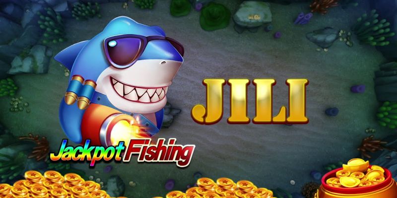 Tìm hiểu thông tin về game bắn cá 789win tại sảnh Jili